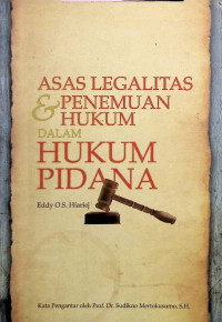 Image of Asas  Legalitas & Penemuan Hukum dalam Hukum Pidana