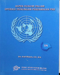 Image of Aspek Hukum Dalam Operasi Dukungan Perdamaian PBB