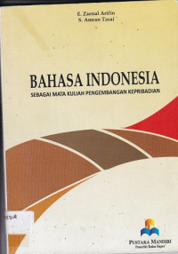 Image of Bahasa Indonesia: Sebagai Mata Kuliah Pengembangan Kepribadian