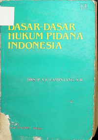 Image of Dasar-Dasar Hukum Pidana Indonesia