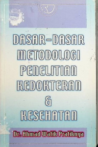 Image of Dasar-Dasar metodologi Penelitian Kedokteran & Kesehatan
