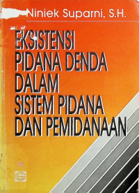 Image of Eksistensi Pidana Denda dalam Sistem Pidana dan Pemidanaan