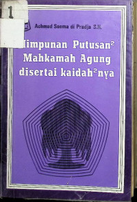 Image of Himpunan Putusan Mahkamah Agung disertai Kaidah-Kaidahnya