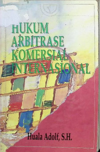 Image of Hukum Arbitrase Komersial Internasional