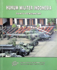 Image of Hukum Militer Indonesia: Suatu Pengantar (Buku Hijau)