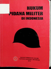 Image of Hukum Pidana Militer di Indonesia