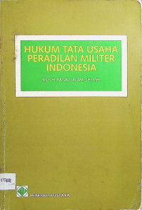 Image of Hukum Tata Usaha Peradilan Militer Indonesia