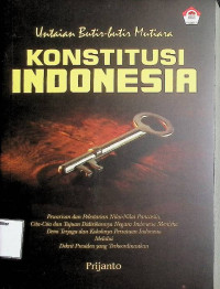 Image of Konstitusi Indonesia: Untaian Butir-butir Mutiara