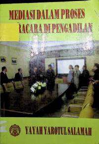 Image of Mediasi dalam proses beracara di pengadilan