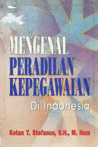 Image of Mengenal peradilan kepegawaian di Indonesia
