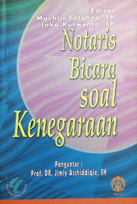 Image of Notaris Bicara Soal Kenegaraan