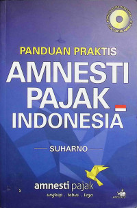 Image of Panduan Praktis Amnesti Pajak Indonesia