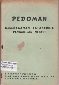 Image of Pedoman: Keseragaman Tatakerdja Pengadilan Negeri