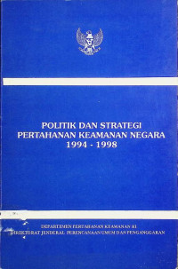 Image of Politik dan Strategi  Pertahanan Keamanan Negara 1994-1998