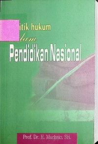 Image of Politik Hukum dalam Pendidikan Nasional