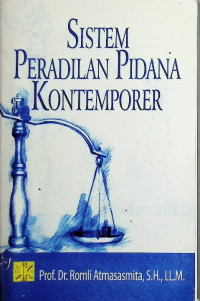 Image of Sistem Peradilan Pidana Kontemporer