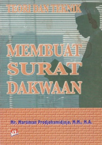 Image of Teori dan Teknik Membuat Surat Dakwaan